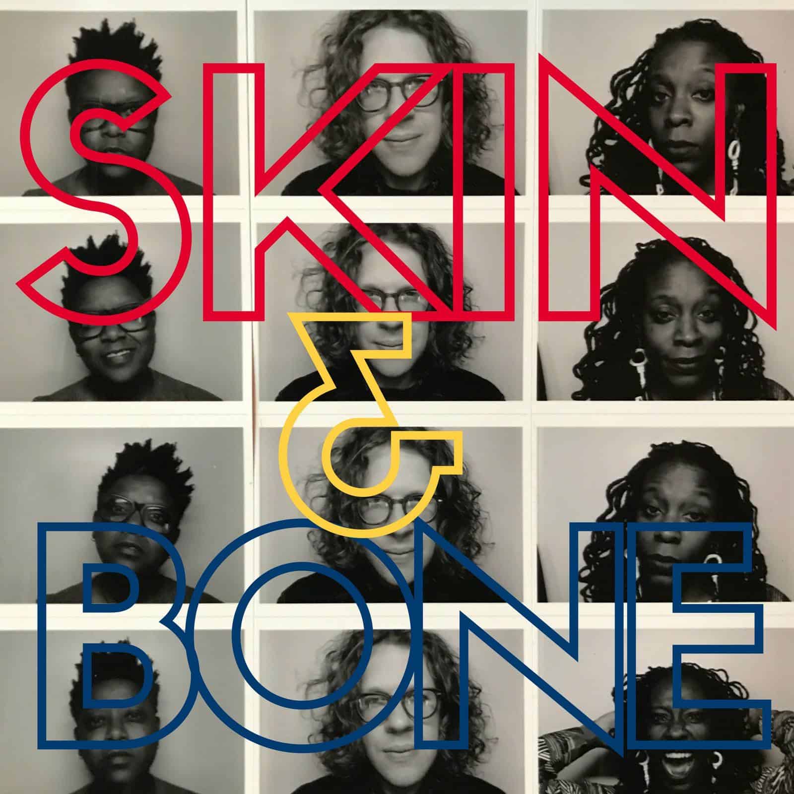Skin and Bones