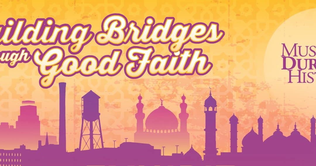 Building Bridges through Good Faith