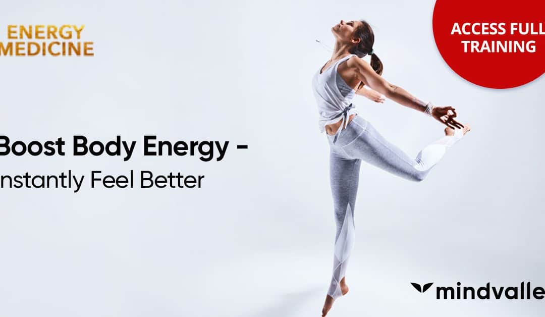 Boost Body Energy!