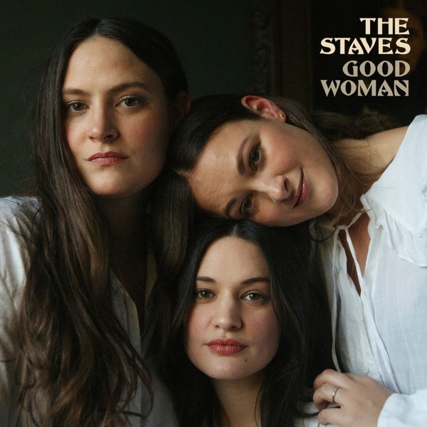 the Staves