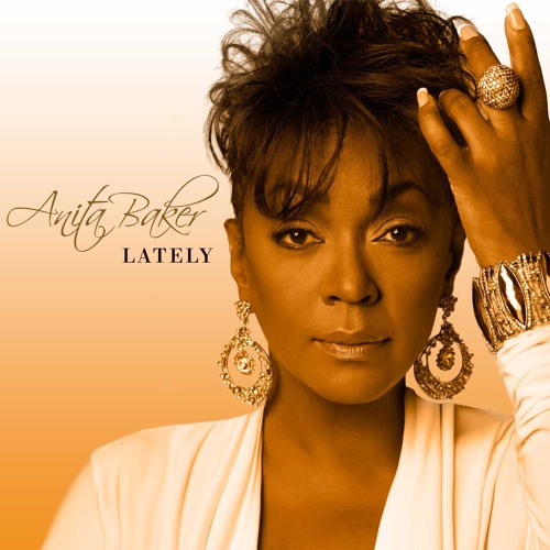 Anita Baker Lately Album cover Anita Baker Lately Album cover