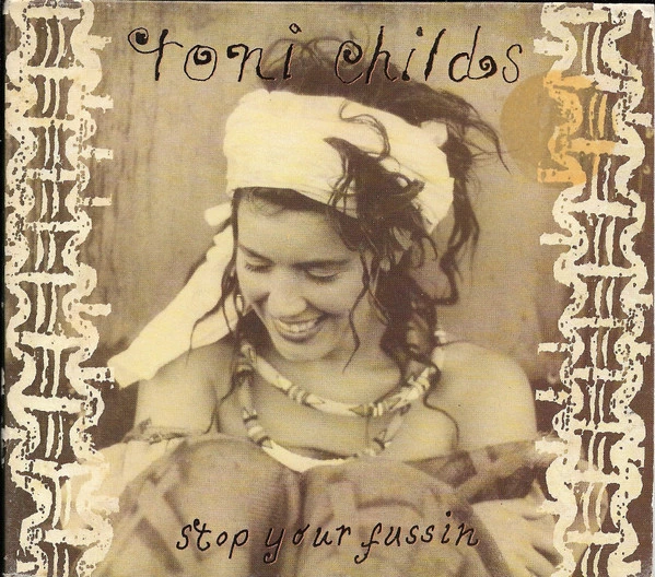 Now, Remember Toni Childs Union with me.