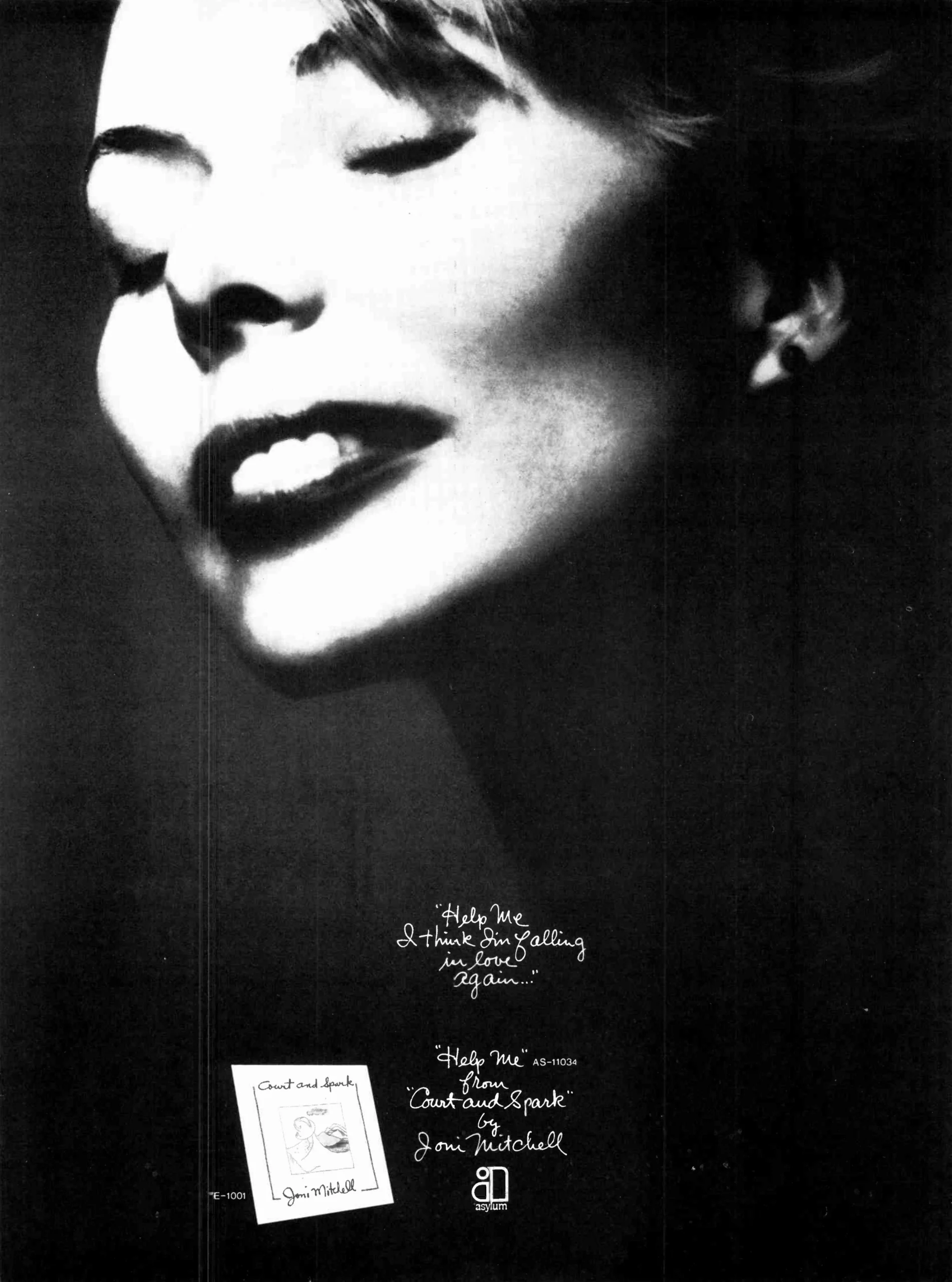 English: Trade ad for Joni Mitchell's single "Help Me". To better adapt it to his respective Wikipedia article, the ad was cropped and cleaned in a graphics editing program. The original can be viewed at the source below. Date 23 February 1974 Source Billboard, page 12, 23 February 1974 Author Asylum Records Permission (Reusing this file) The ad appeared in the 23 February 1974 issue of Billboard and can be dated from that publication; it is pre-1978. There are no copyright markings as can be seen at the full view link. The ad is not covered by any copyrights for Billboard. US Copyright Office page 3-magazines are collective works (PDF) "A notice for the collective work will not serve as the notice for advertisements inserted on behalf of persons other than the copyright owner of the collective work. These advertisements should each bear a separate notice in the name of the copyright owner of the advertisement." Records, Public domain, via Wikimedia Commons