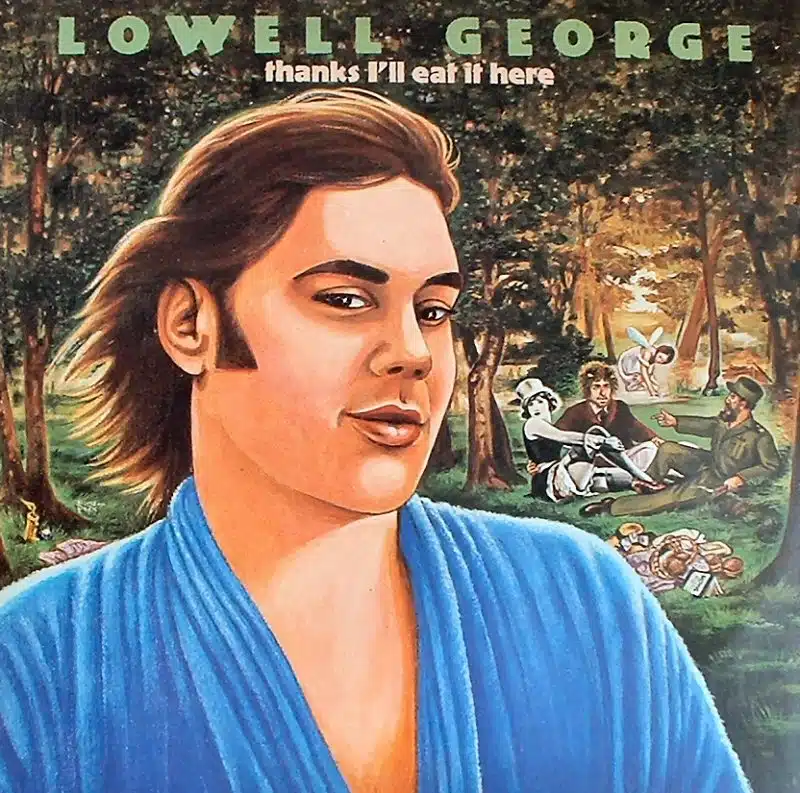 Lowell George Thanks I'll Eat it Here One of my all-time favourite guitarists, shame he had to leave the party so early... 6,752 views 2 faves 3 comments Uploaded on December 17, 2005 Taken on March 24, 2002. Attribution 2.0 Generic CC BY 2.0 Deed